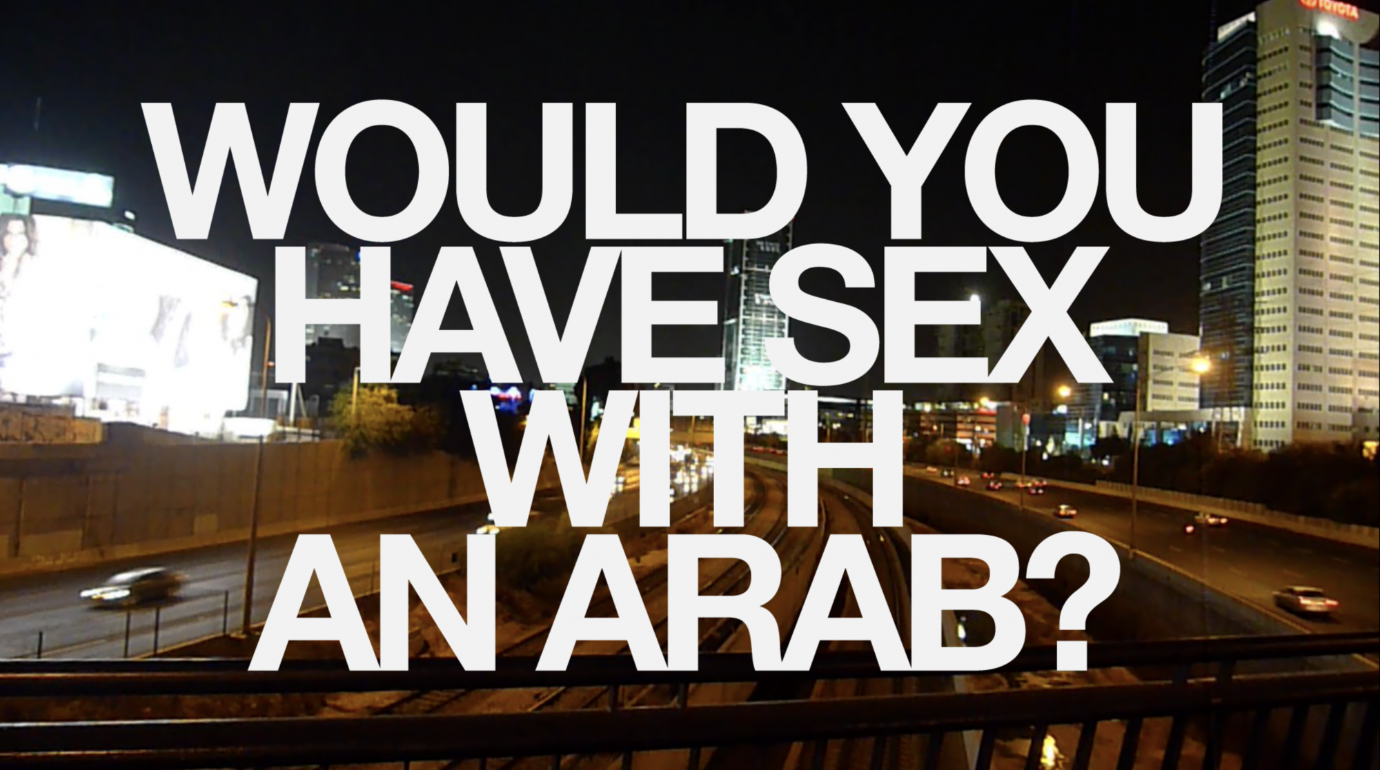 would-you-have-sex-with-an-arab-openning-title